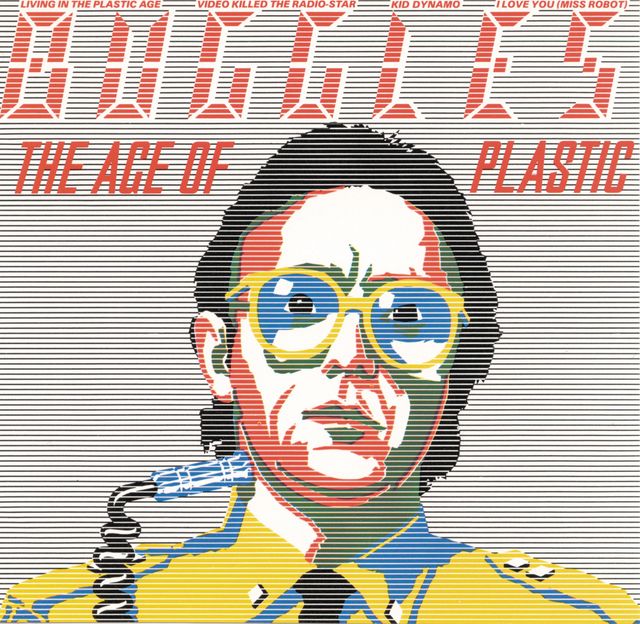 The Buggles - The Age of Plastic